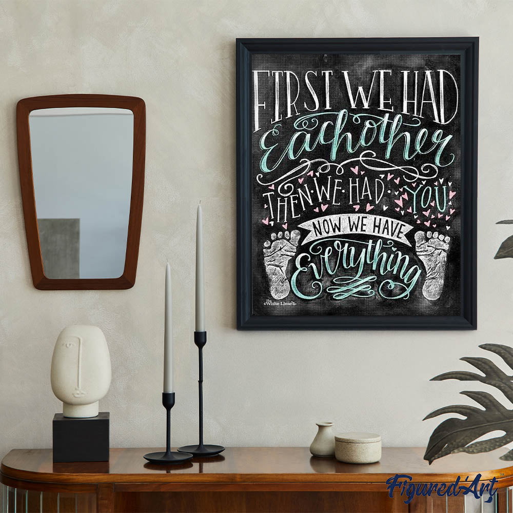 Diamond Painting - Now we have Everything