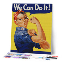 Load image into Gallery viewer, Diamond Painting - We Can Do It!