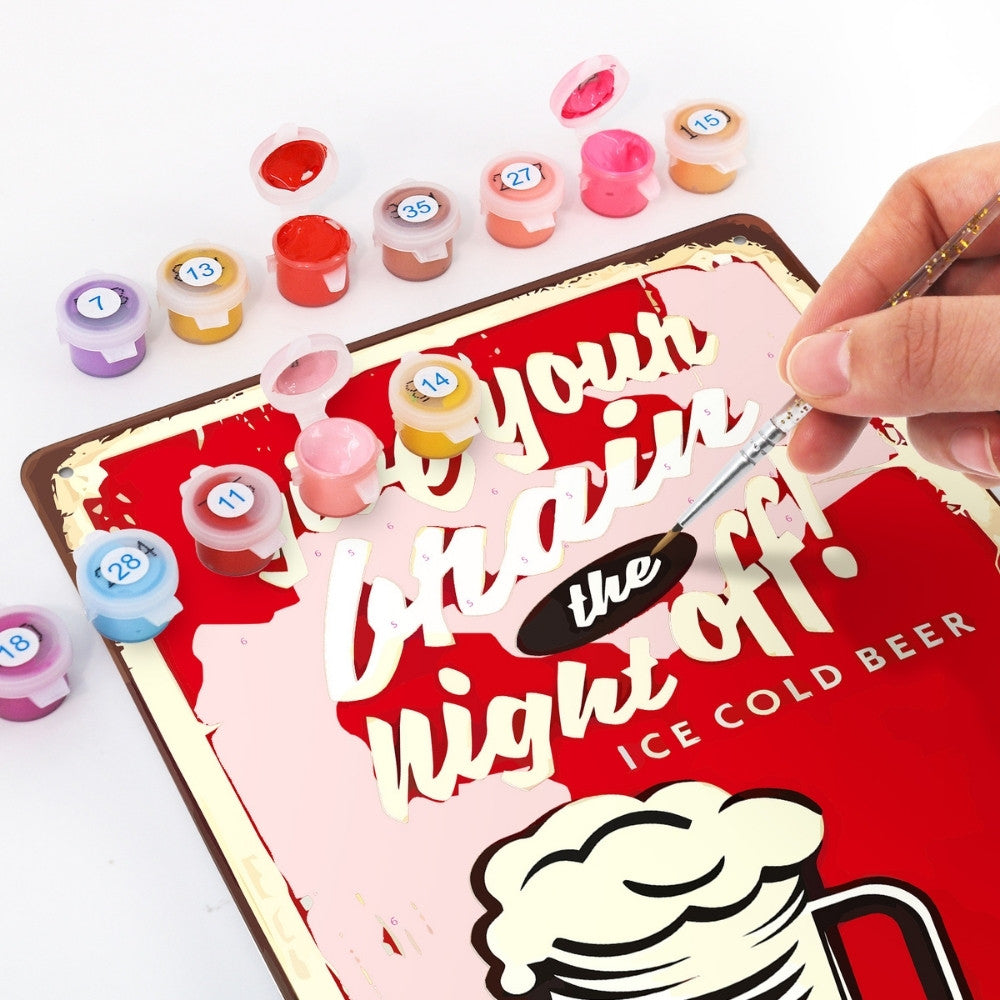 Paint by Numbers Metal Poster - Give Your Brain the Night Off